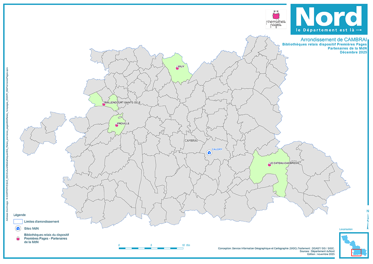 Carte des bibliothèques relais Premières Pages - Arrondissement de Cambrai Arrondissement de Cambrai : Iwuy, Le Cateau-Cambrésis, Proville, Raillencourt-Sainte-Olle