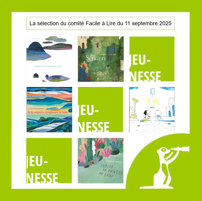 Consulter la sélection Facile à lire du 11 septembre 2025