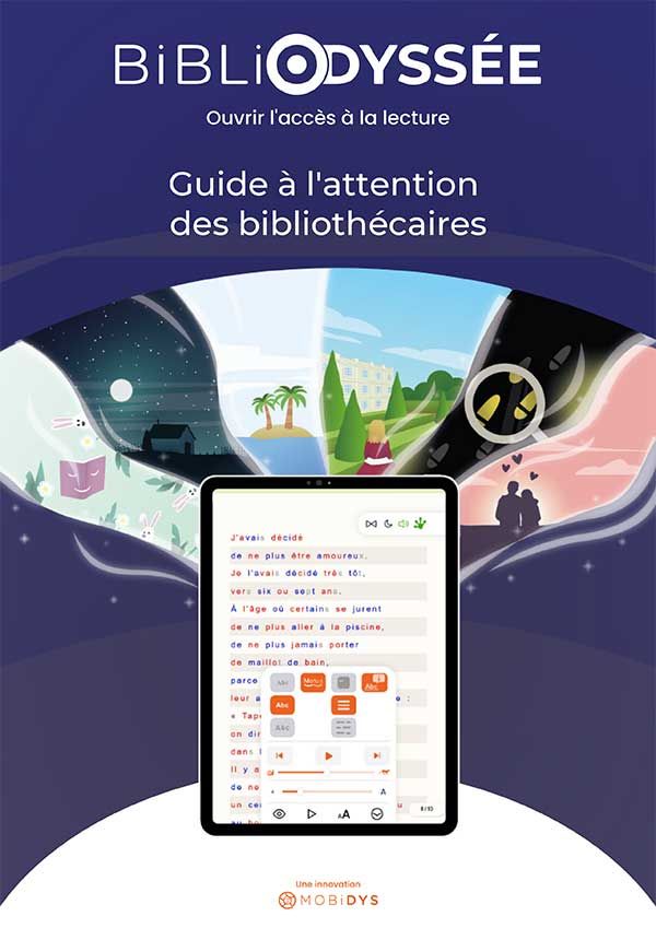 Bibliodyssée : guide à l'attention du bibliothécaire
